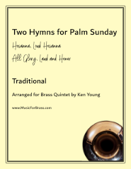 Two Hymns for Palm Sunday
