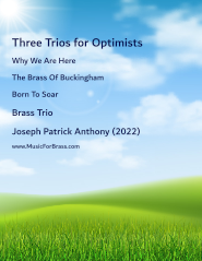 Three Trios for Optimists
